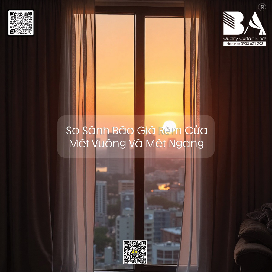 So sánh báo giá rèm cửa m2 mét ngang